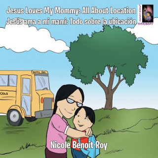 Carte Jesus Loves My Mommy Nicole Benoit-Roy