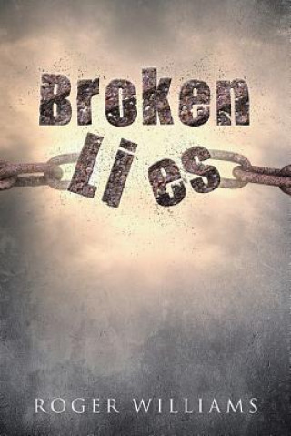 Kniha Broken Lies Roger  Williams