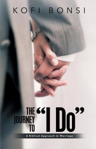 Buch Journey to I Do Kofi Bonsi