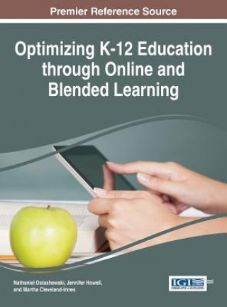 Carte Optimizing K-12 Education through Online and Blended Learning Nathaniel Ostashewski