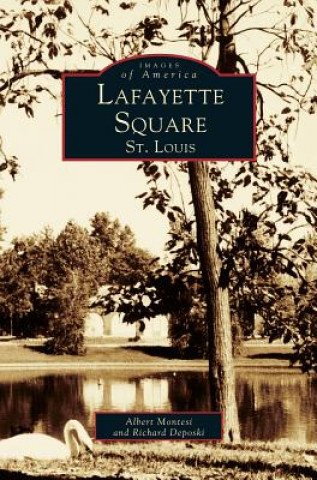 Carte Lafayette Square, St. Louis Albert J. Montesi