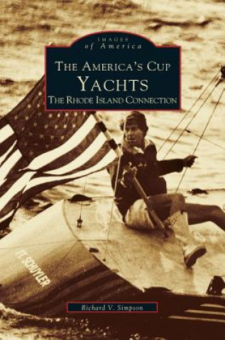 Kniha America's Cup Yachts Richard V. Simpson