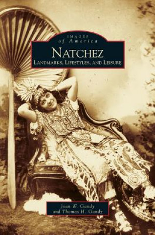 Libro Natchez Joan W. Gandy