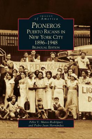 Könyv Pioneros Felix V. Matos Rodriguez