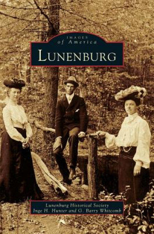 Kniha Lunenburg Inge H. Hunter