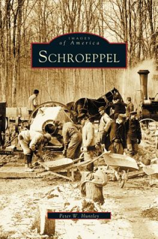 Knjiga Schroeppel Peter W. Huntley
