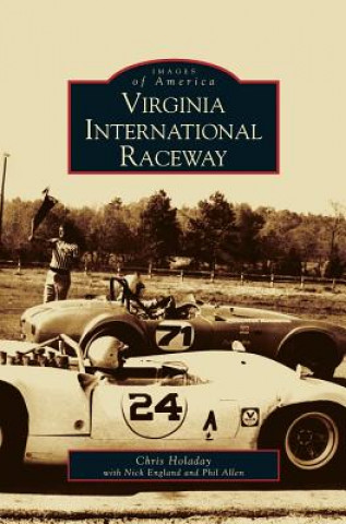 Könyv Virginia International Raceway Chris Holaday