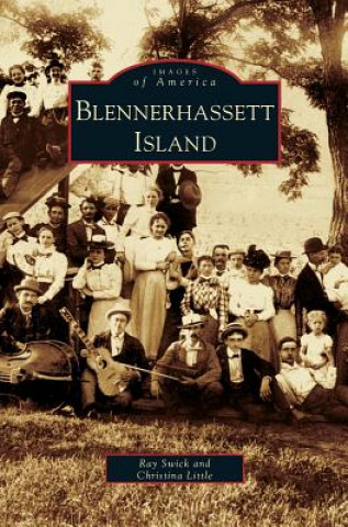 Kniha Blennerhassett Island Ray Swick