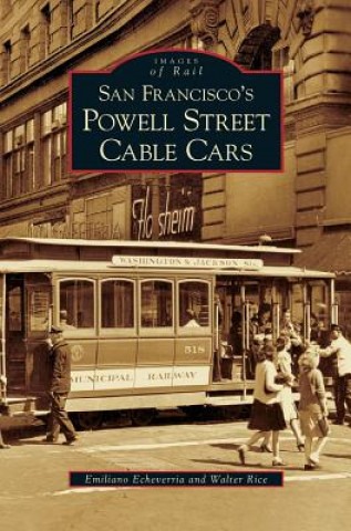 Βιβλίο San Francisco's Powell Street Cable Cars Emiliano Echeverria