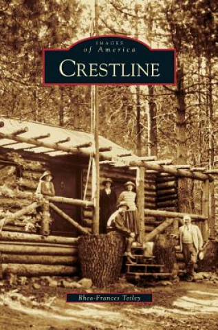 Książka Crestline Rhea-Frances Tetley