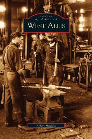 Livre West Allis Albert Muchka