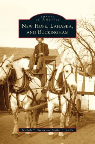 Book New Hope, Lahaska, and Buckingham Nichole y. Stella