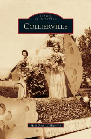 Knjiga Collierville Main Street Collierville