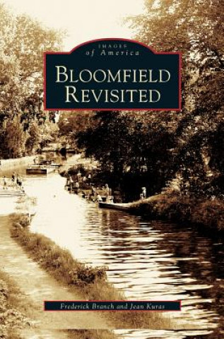 Buch Bloomfield Revisited Frederick Branch