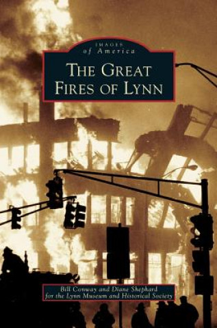 Buch Great Fires of Lynn Bill Conway