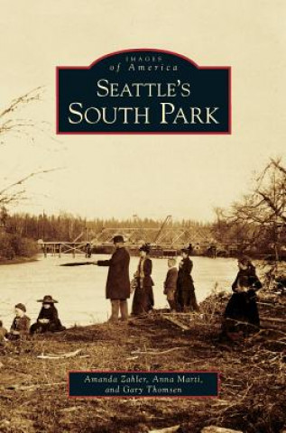 Libro Seattle's South Park Amanda Zahler