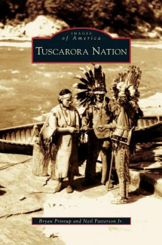 Kniha Tuscarora Nation Bryan Printup