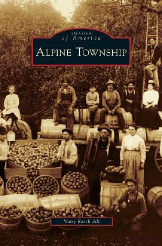 Könyv Alpine Township Mary Rasch Alt