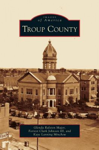 Kniha Troup County Glenda Ralston Major