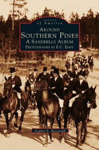 Libro Around Southern Pines Stephen E. Massengill