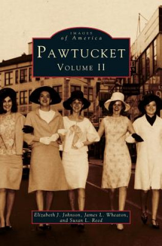 Book Pawtucket, Volume II Elizabeth J. Johnson