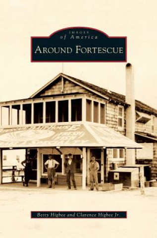 Kniha Around Fortescue Betty Higbee