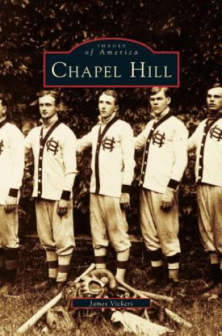 Livre Chapel Hill James Vickers