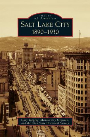 Kniha Salt Lake City Gary Topping