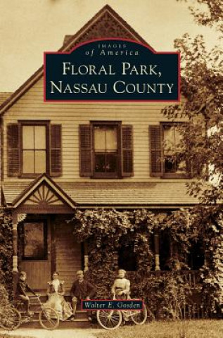Carte Floral Park, Nassau County Walter E. Gosden