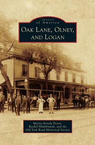 Knjiga Oak Lane, Olney, and Logan Marita Krivda Poxon