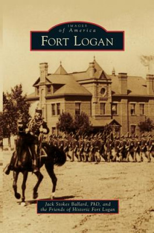 Kniha Fort Logan Jack Stokes Ballard