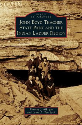 Carte John Boyd Thacher State Park and the Indian Ladder Region Timothy J. Albright