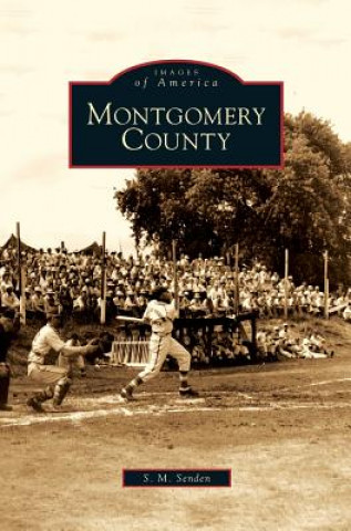 Libro Montgomery County S. M. Senden