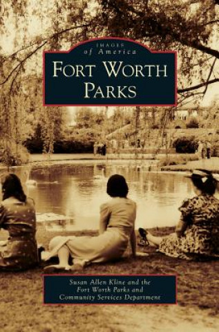 Carte Fort Worth Parks Susan Allen Kline