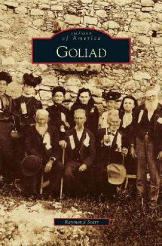 Libro Goliad Raymond Starr