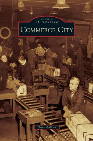 Könyv Commerce City Debra Bullock