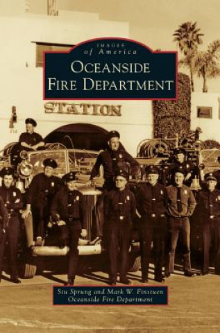 Kniha Oceanside Fire Department Stu Sprung