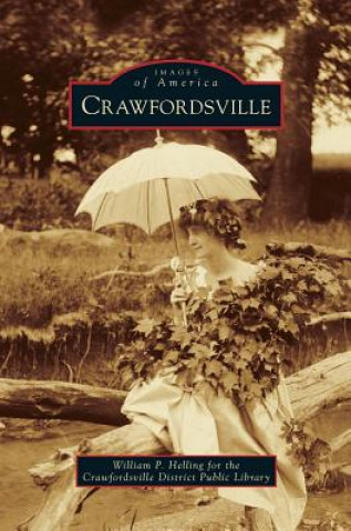 Livre Crawfordsville William P. Helling