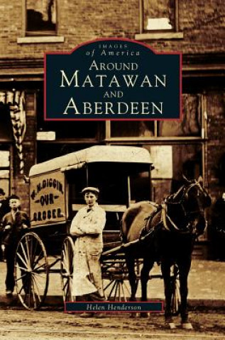 Книга Around Matawan and Aberdeen Helen Henderson