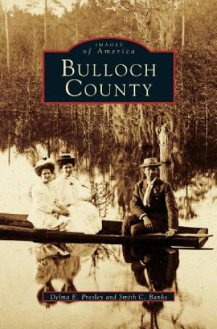 Kniha Bulloch County Delma E. Presley