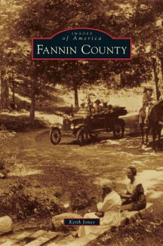 Könyv Fannin County Keith Jones