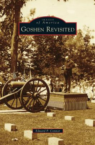 Книга Goshen Revisited Edward P. Connor