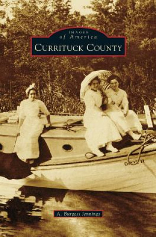 Carte Currituck County A. Burgess Jennings