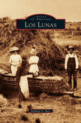 Könyv Los Lunas Baldwin G. Burr
