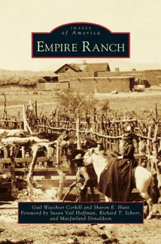 Knjiga Empire Ranch Gail Waechter Corkill