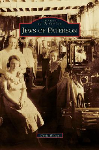 Kniha Jews of Paterson David Wilson