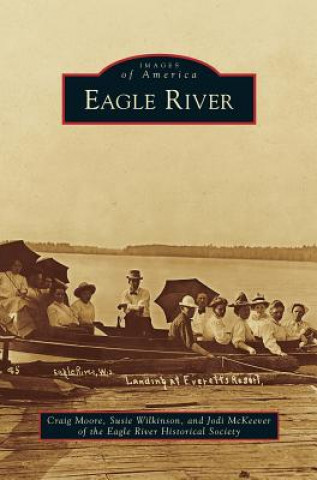 Kniha Eagle River Craig Moore