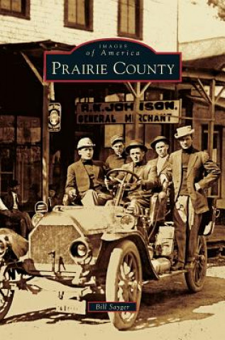 Livro Prairie County Bill Sayger