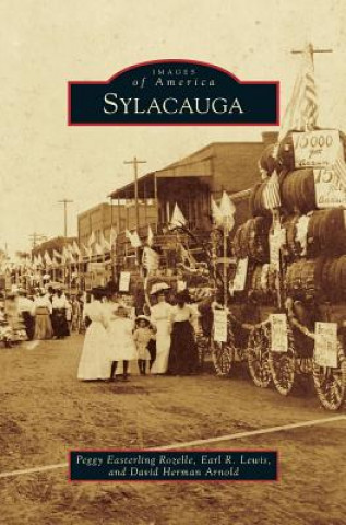 Книга Sylacauga Peggy Easterling Rozelle