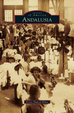 Βιβλίο Andalusia Kristy Shuford White